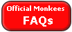 Monkees FAQs